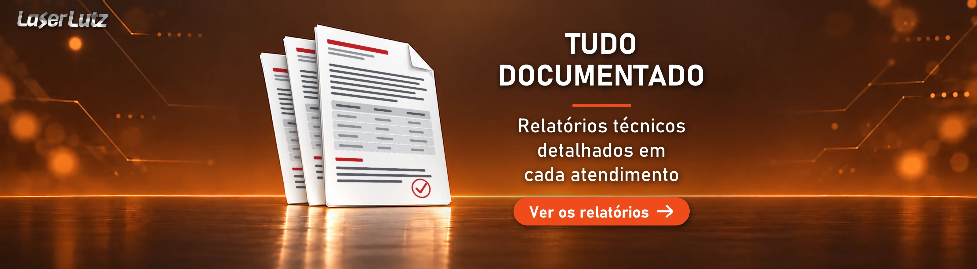 Tudo documentado: relatórios técnicos detalhados em cada atendimento. Botão: Ver os relatórios.
